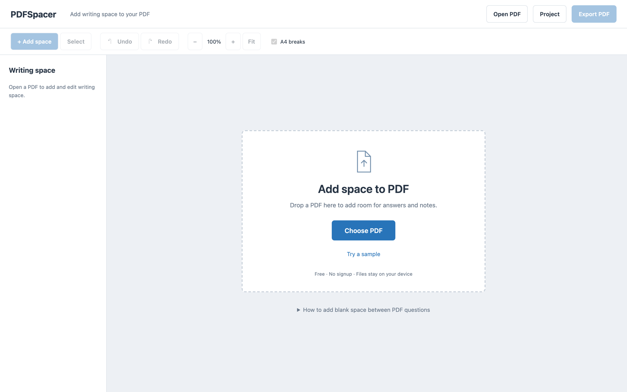 September 2026 version: the editor toolbar is present but disabled, and a dashed drop zone reads Add space to PDF with Choose PDF, Try a sample, and a privacy line
